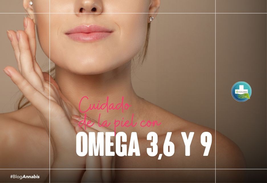 Cuidado de la piel con omega 3, 6 y 9